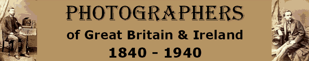 Photographer List - Photographers 1840 - 1940 Great Britain